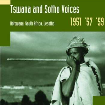 Album V/a: Tswana And Sotho Voices