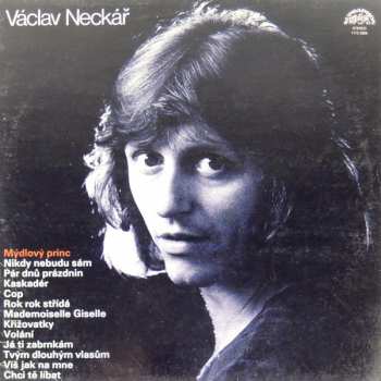 LP Václav Neckář: Mýdlový Princ