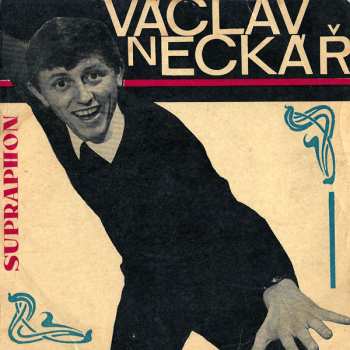 SP Václav Neckář: Ša-La-La-La-Li / Stříbrná Flétna