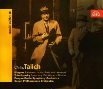 Prague Radio Symphony Orchestra: Tristan Und Isolde, Prelude & Liebestod / Symphony 'Pathétique' In B Minor