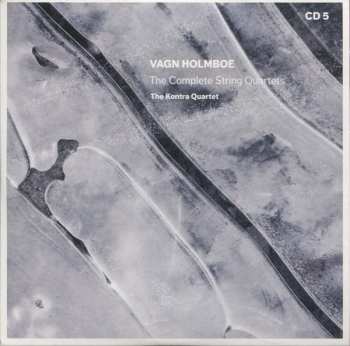 7CD/Box Set Vagn Holmboe: The Complete String Quartets