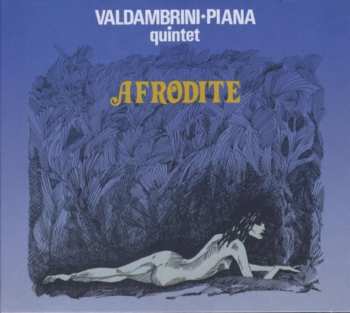 Album Valdambrini-Piana Quintet: Afrodite