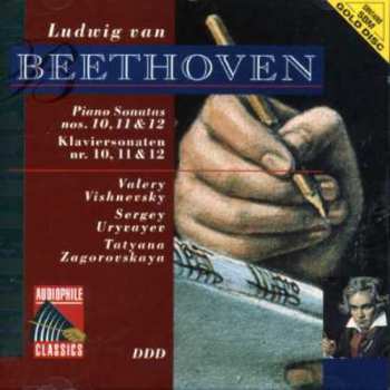 CD Ludwig van Beethoven: Ludwig Van Beethoven Piano Sonatas Nos. 10, 11 & 12 CLR