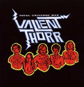 Album Valient Thorr: Total Universe Man