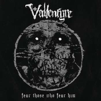LP/CD Vallenfyre: Fear Those Who Fear Him