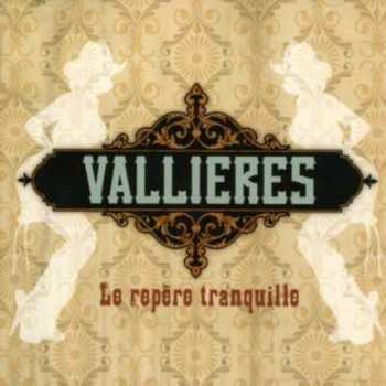 Album Vincent Vallières: Le Repère Tranquille