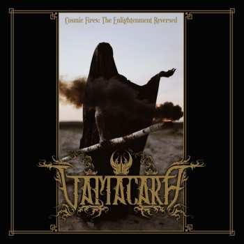 Album Vāmācāra: Cosmic Fires: The Enlightenment Reversed