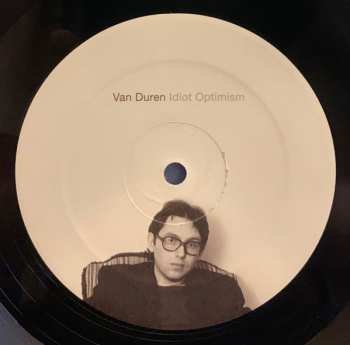 2LP Van Duren: Idiot Optimism