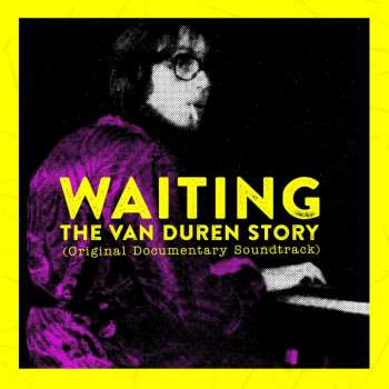 LP Van Duren: Waiting: The Van Duren Story (Original Documentary Soundtrack)