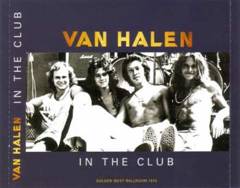 CD Van Halen: In The Club - Golden West Ballroom 1976