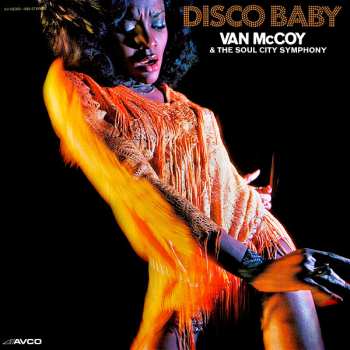 Album Van McCoy & The Soul City Symphony: Disco Baby - 50th Anniversary