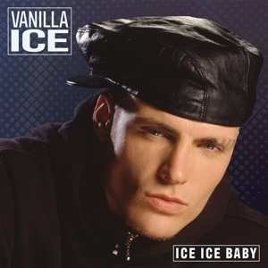 LP Vanilla Ice: Ice Ice Baby
