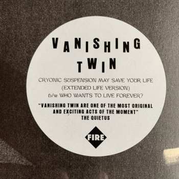 LP Vanishing Twin: Cryonic Suspension May Save Your Life (Extended Life Version) / Who Wants to Live Forever? LTD