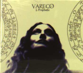 CD Varego: I, Prophetic