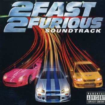 CD Various: 2 Fast 2 Furious (Soundtrack)