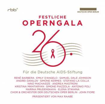 2CD Various: 26.festliche Operngala Für Die Deutsche Aids-stiftung