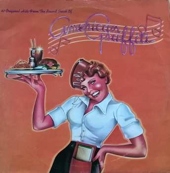 2LP Various: 41 Original Hits From The Sound Track Of American Graffiti