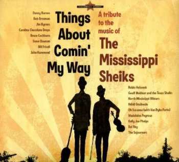 CD Various: Things About Comin' My Way (A Tribute To The Music Of The Mississippi Sheiks)