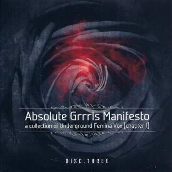 4CD/Box Set Various: Absolute Grrrls Manifesto (A Collection Of Underground Femina Vox) [Chapter 1]