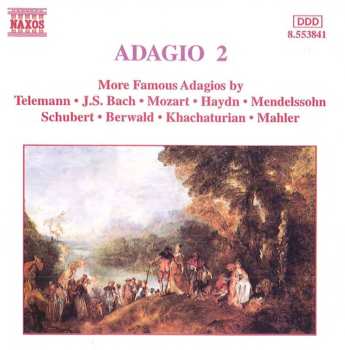 Album Various: Adagio 2 (More Famous Adagios)