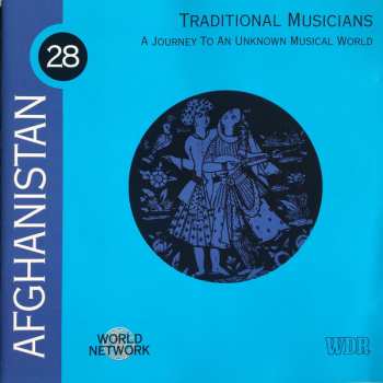 Album Various: Afghanistan: A Journey To An Unknown Musical World