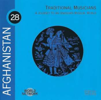 CD Various: Afghanistan: A Journey To An Unknown Musical World