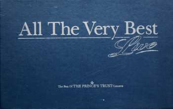 Album Various: All The Very Best Live (The Best Of The Prince's Trust Concerts)