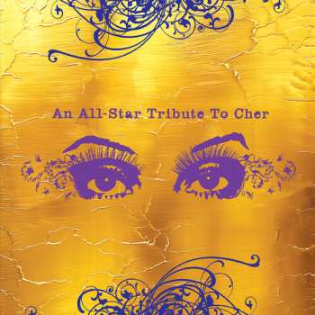 CD Various: An All-Star Tribute To Cher DIGI