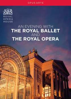 2DVD Various: An Evening With The Royal Ballet And The Royal Opera