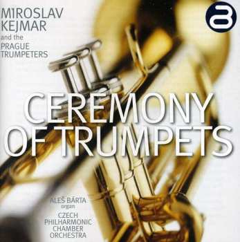 Album Various Artist: Ceremony Of Trumpets