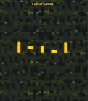 2CD Various: 5 Years Of Hyperdub