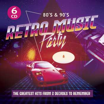 6CD Various: 80s & 90s Retro Music Party