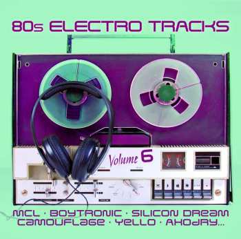 CD Various: 80s Electro Tracks Volume 6