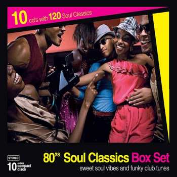 10CD/Box Set Various: 80's Soul Classics Box Set