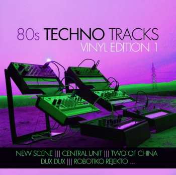 LP Various: 80s Techno Tracks - Vinyl Edition 1