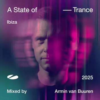 Various Artists: A State Of Trance Ibiza 2025