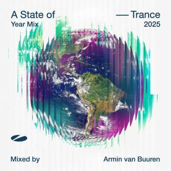 Album Various Artists: A State Of Trance Year Mix 2025