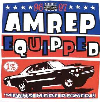 CD Various: Amrep Equipped 96-97