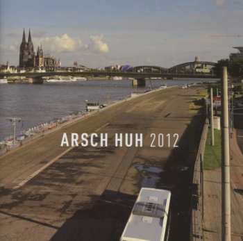 CD Various: Arsch Huh 2012