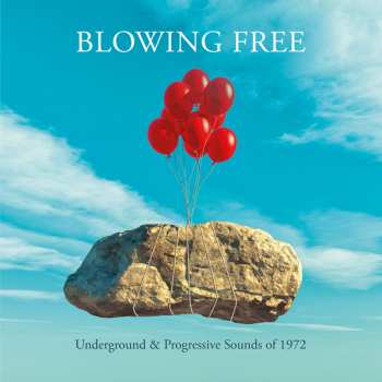 4CD/Box Set Various: Blowing Free: Underground & Progressive Sounds Of 1972
