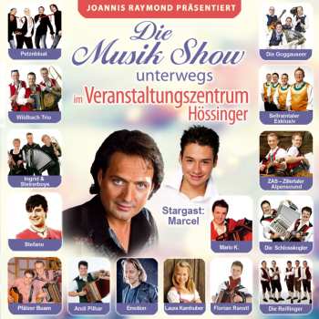 Album Various Artists: Die Musik Show Unterwegs,folge 13,joannis Raymond