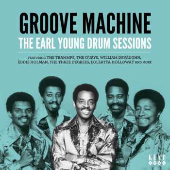 CD Earl Young: Groove Machine (The Earl Young Drum Sessions)