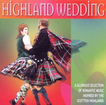 Album Various Artists: Highland Wedding