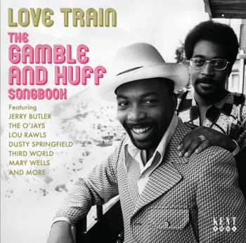 Album Various: Love Train - The Gamble & Huff Songbook