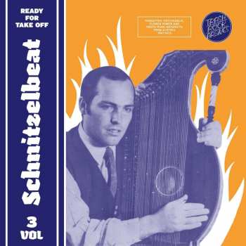 Album Various: Schnitzelbeat Vol.3: Ready For Take Off