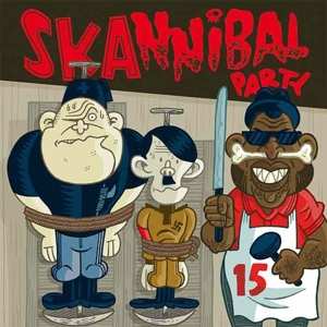 Album Various: Skannibal Party Vol.15