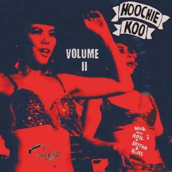 EP Various: The Hoochie Koo Vol 2
