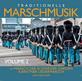 Album Various: Traditionelle Marschmusik Vol.2