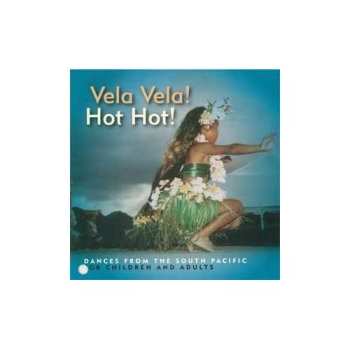 CD Various: Vela Vela Hot Hot