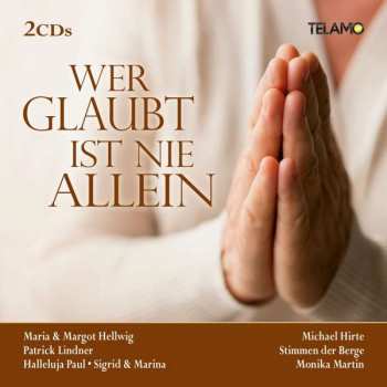 2CD Various: Wer Glaubt Ist Nie Allein